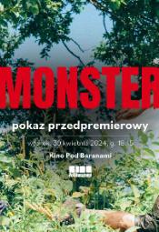 Monster - pokaz przedpremierowy