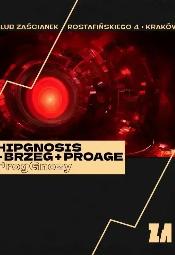 ProGGnozy: Brzeg, Hipgnosis, ProAge
