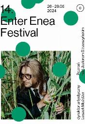 14. Enter Enea Festival 2024 - Pozna