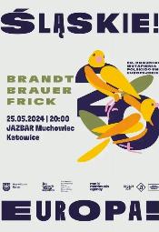 lskie! Europa! Brandt Brauer Frick - Katowice