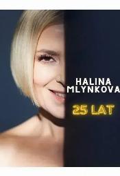 Halina Mlynkowa 25 lat - najwiksze przeboje
