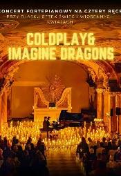 Koncert przy wiecach: Coldplay & Imagine Dragons - Wrocaw