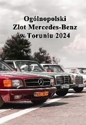 Ogólnopolski Zlot Mercedes-Benz w Toruniu 2024