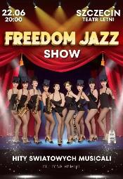 Freedom Jazz Show - Szczecin
