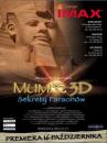 Mumie 3D. Sekrety Faraonów - premiera