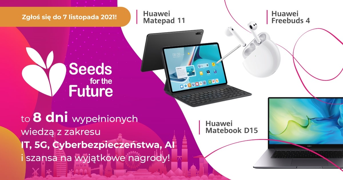 Huawei Seeds For The Future - przeduona rekrutacja