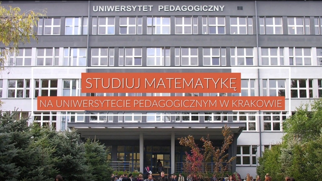 Matematyka studia na Uniwersytecie Pedagogicznym w Krakowie
