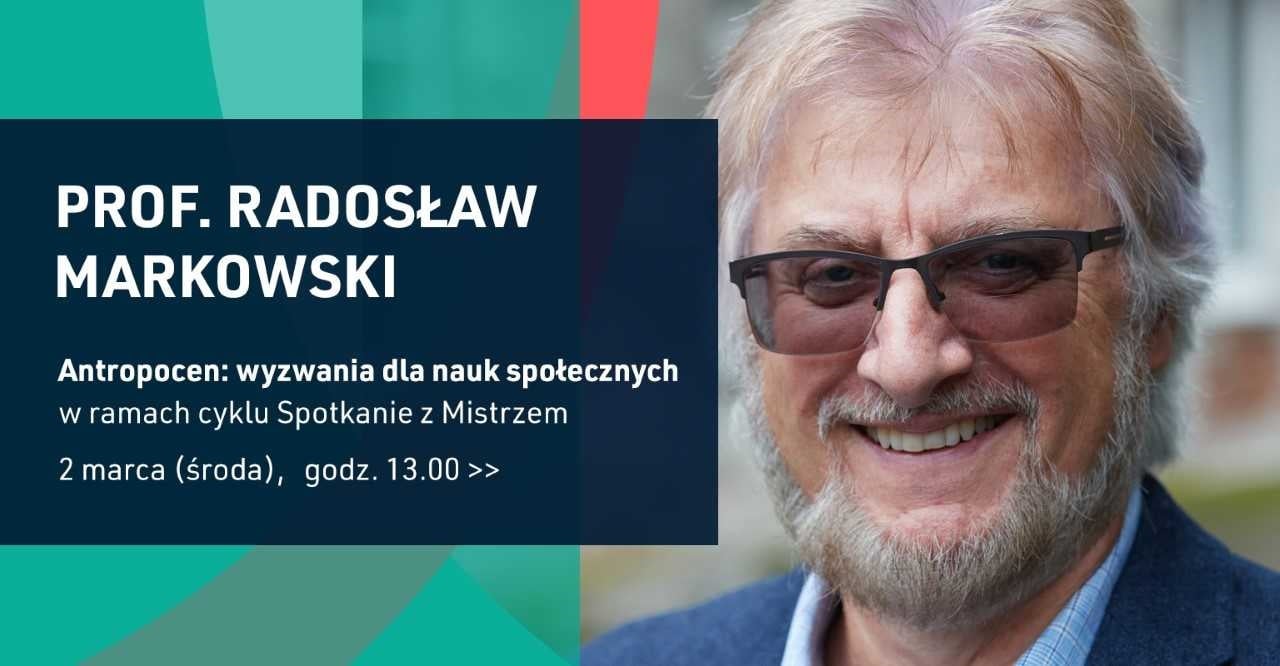 Spotkanie z Mistrzem w WSE w Krakowie - prof. Radosław Markowski