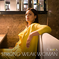 Strong Weak Woman