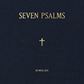 Seven Psalms (Limited Edition)