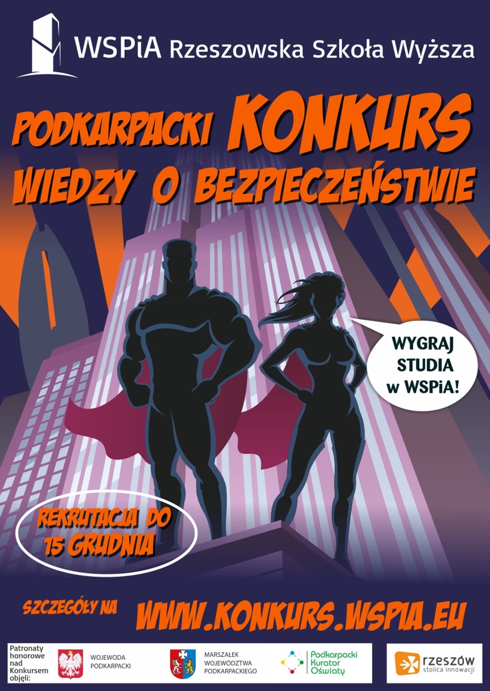 Konkurs zorganizowany jest przez WSPiA Rzeszowsk Szko Wysz.