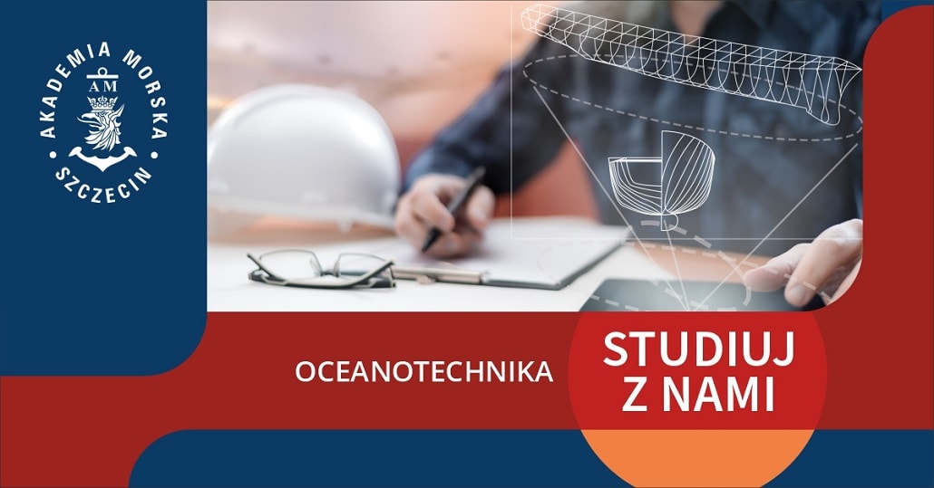 Oceanotechnika - studia w Akademii Morskiej w Szczecinie plakat baner reklamowy