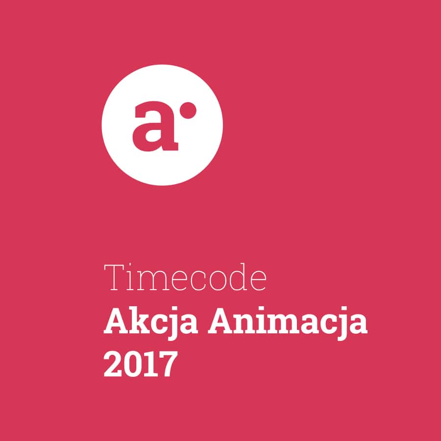 Timecode AKCJA ANIMACJA