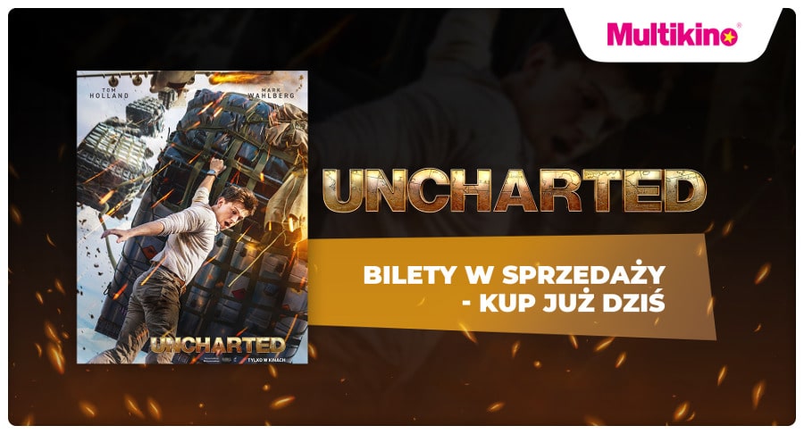 Uncharted - Multikino bilety