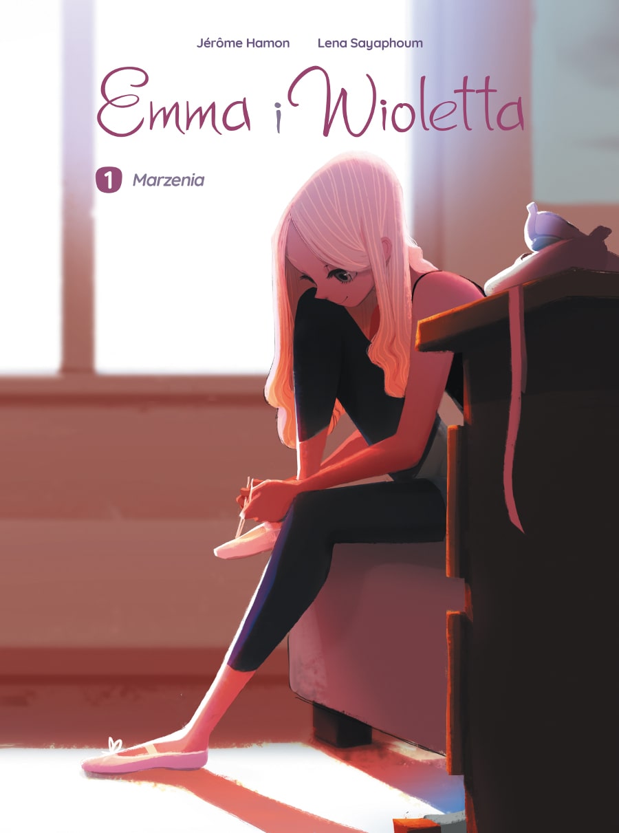Emma i Wioletta. Marzenia, tom 1