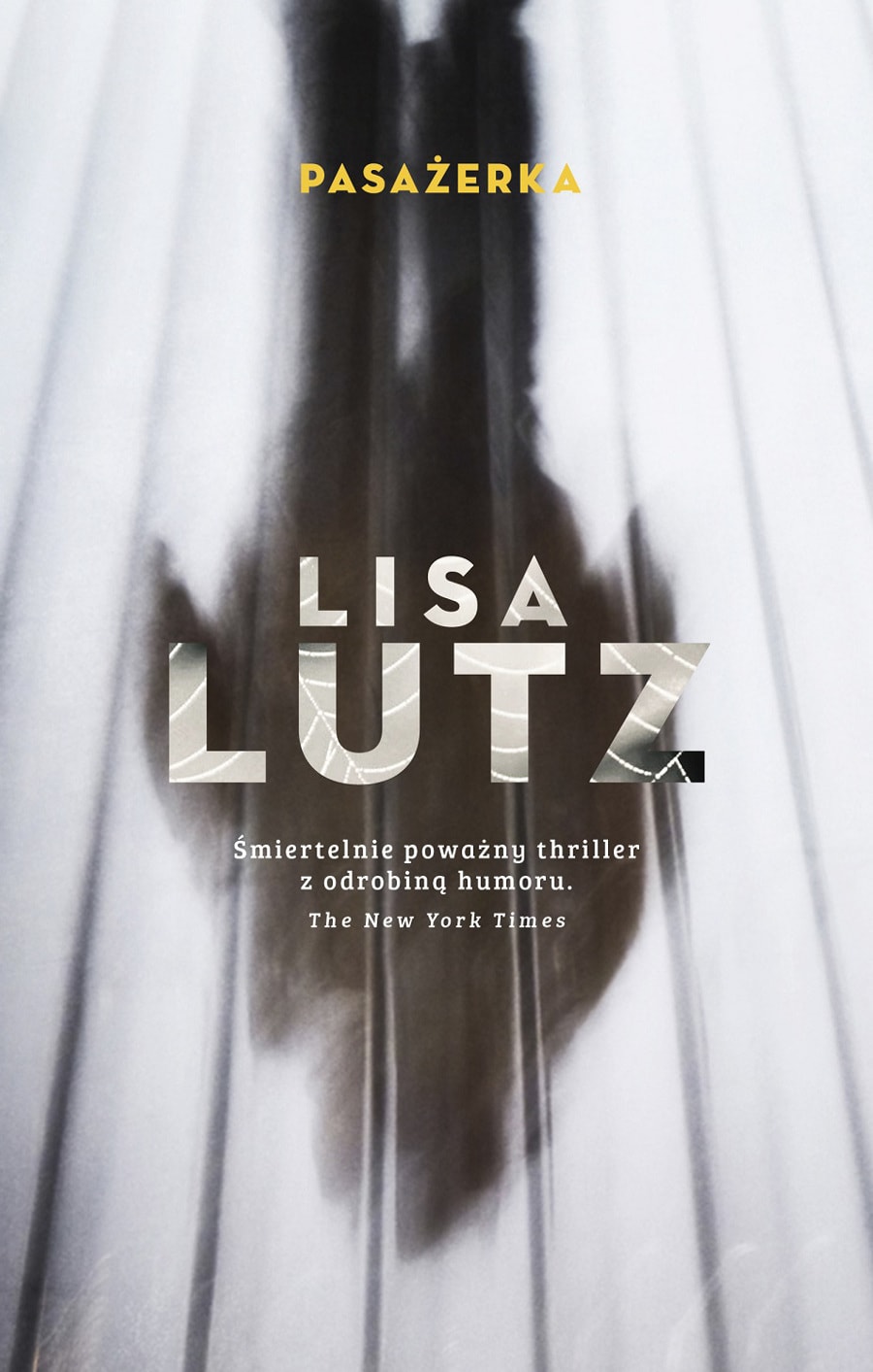 „Pasażerka” Lisy Lutz