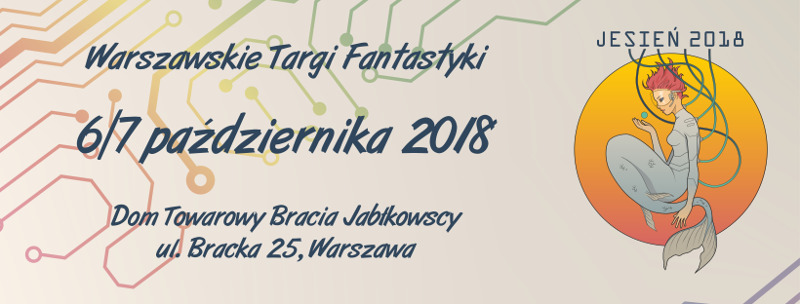 Warszawskie Targi Fantastyki 2018