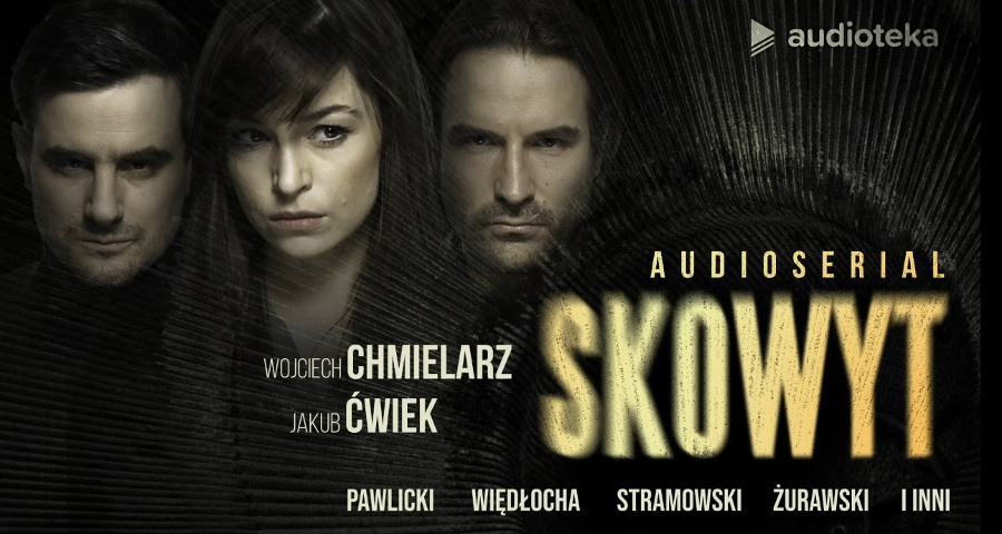 Skowyt - audioserial 2021