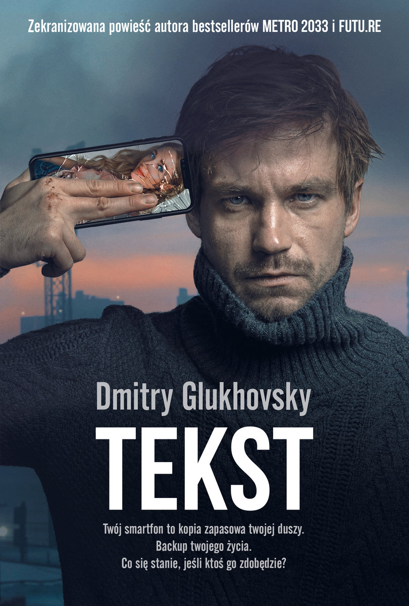 Tekst - Dmitry Glukhovsky 