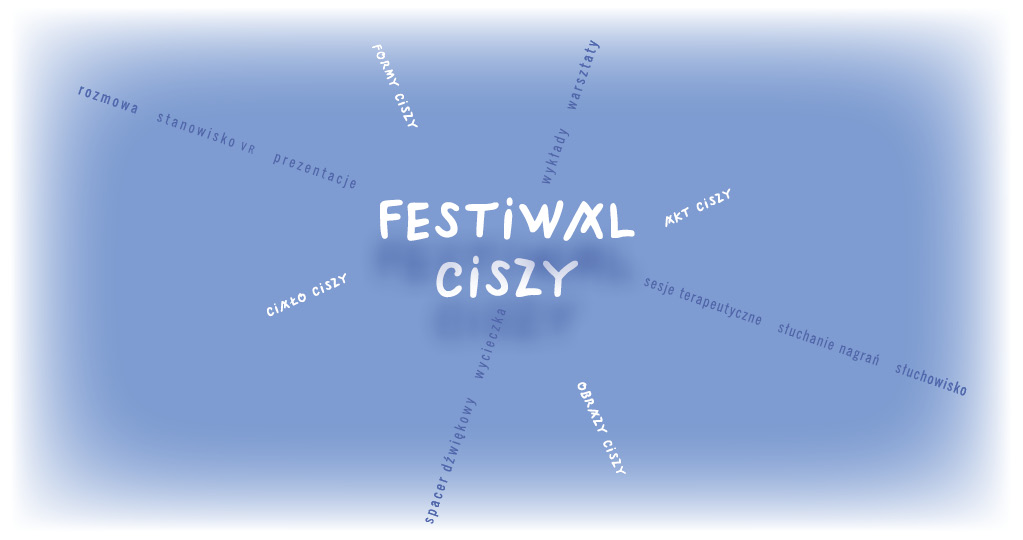 Festiwal Ciszy
