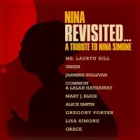 NINA REVISITED: A Tribute to Nina Simone