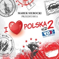 Marek Sierocki Przedstawia: I Love Polska 2