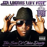 Sir Lucious Left Foot: The Son of Chico Dusty
