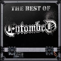 The Best Of Entombed