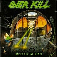 Overkill III (Under the Influence)
