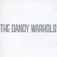 Prelude: It's a Fast Driving Rave-Up with The Dandy Warhols  
