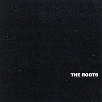 The Roots Is Comin'  