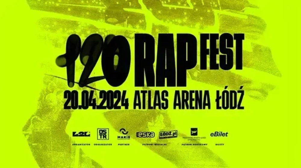 120 Rap Fest w Łodzi