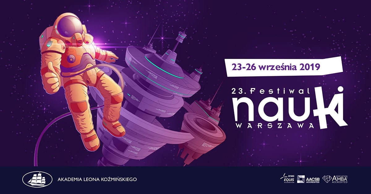 Festiwal Nauki w Akademii Leona Koźmińskiego 2019 - plakat