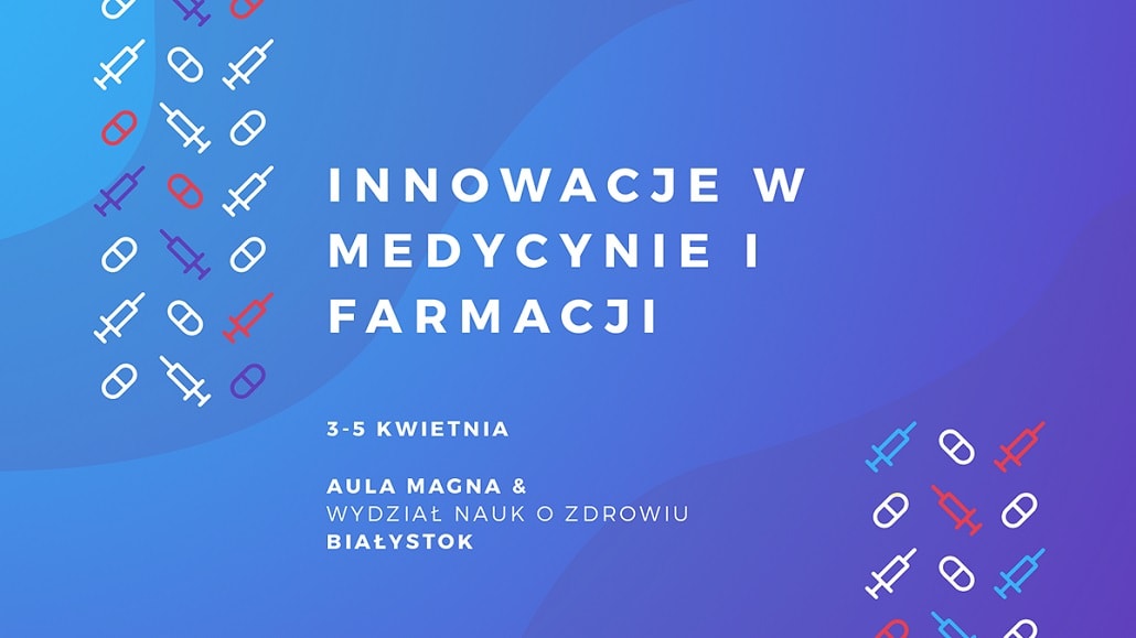 Innowacje w Medycynie i Farmacji 2020 plakat baner