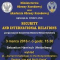 Kolejny wykład z cyklu „Security and International Relations”. - security and international relations, akademia obrony narodowej, warszawa