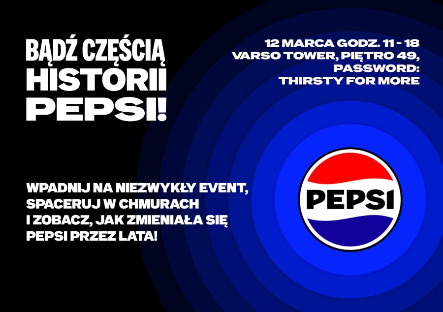 Pepsi na 49. piętrze wieżowca VARSO Tower
