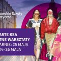 Dni Otwarte w Krakowskich Szkołach Artystycznych - Krakowskie Szkoły Artystyczne, dni otwarte, kierunki, terminy