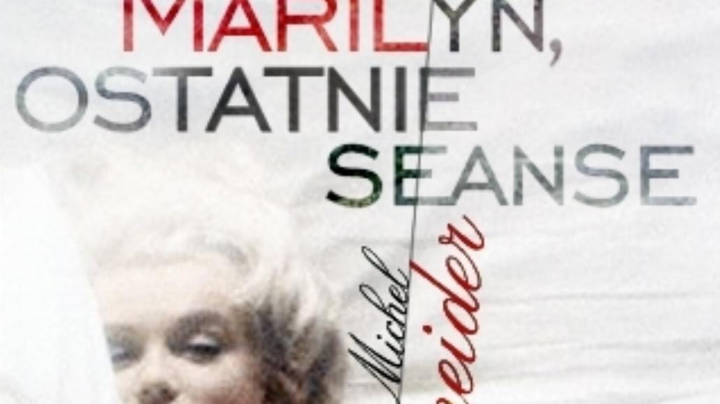 Marilyn, ostatnie seanse