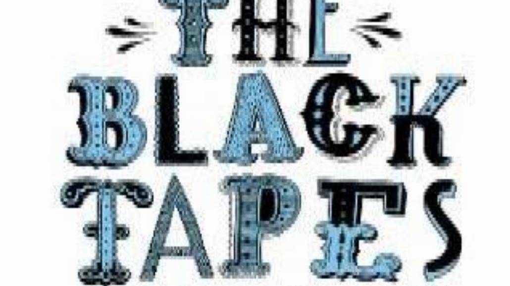 The Black Tapes - "Celebration"