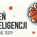 Dzień Inteligencji w Wyższej Szkole Administracji i Biznesu w Gdyni - informacje - Wykłady, Tematyka, Testy, IQ, Zapisy, 2019, Wydarzenia, Grudzień