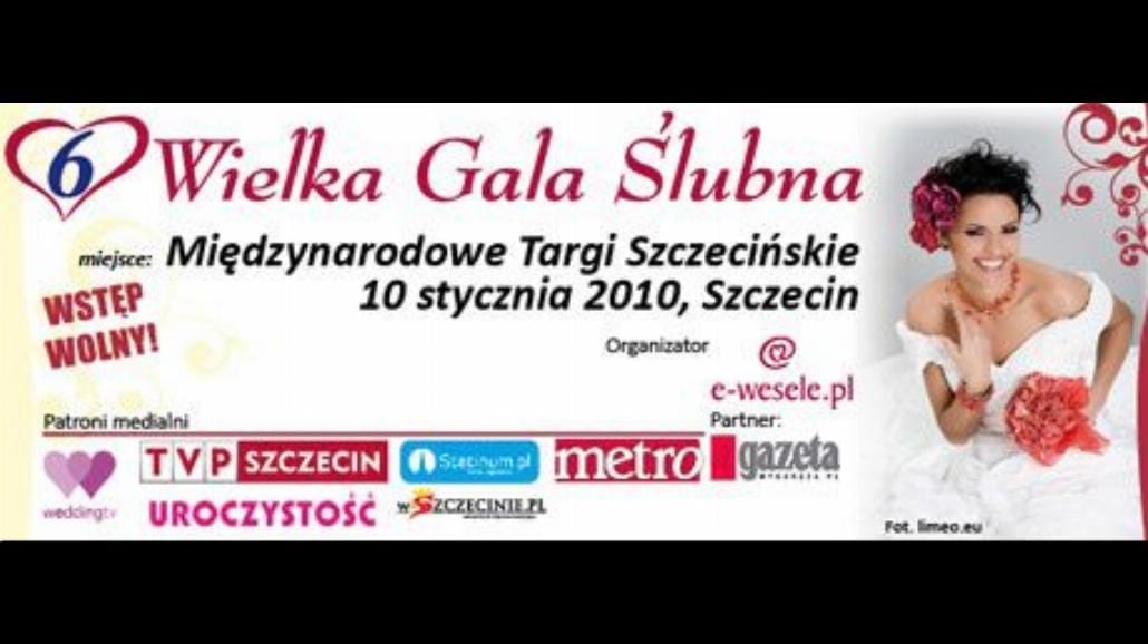 6.Wielka Gala Ślubna w Szczecinie