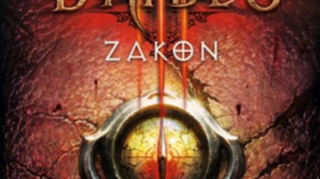 Diablo III Zakon - książka nie tylko dla fanów gry