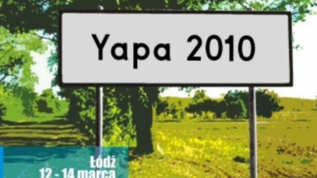 Już wkrótce YAPA 2010