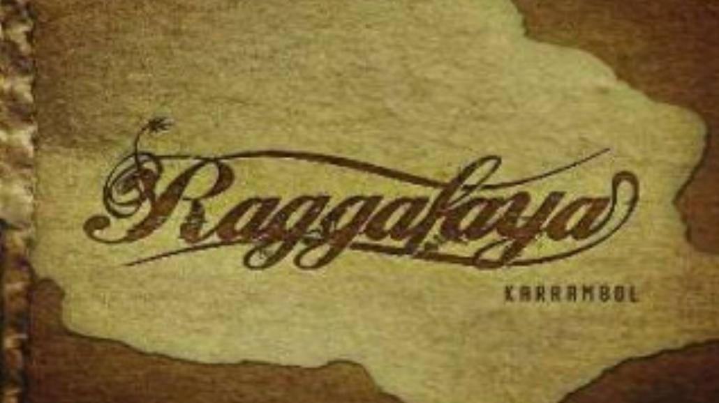 Raggafaya - "Karrambol"