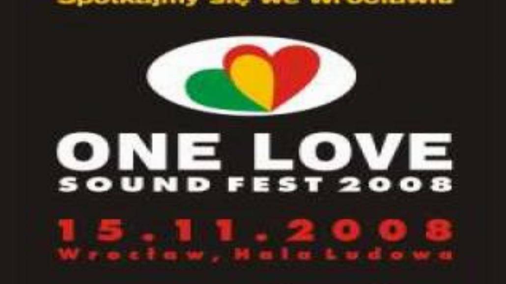 One Love Sound Fest 2008