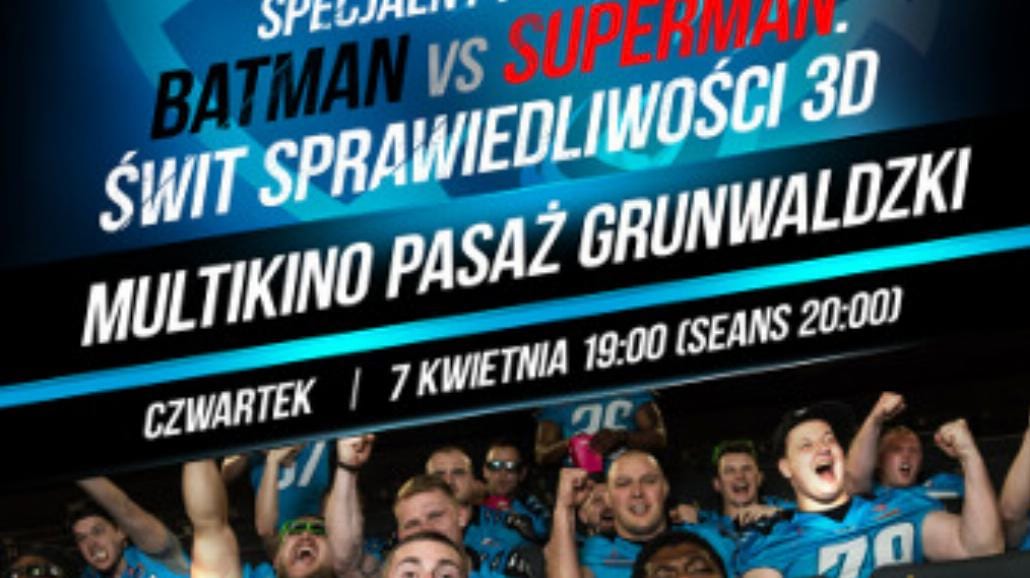 Batman v Superman - wyjątkowy pokaz z drużyną Panthers Wrocław