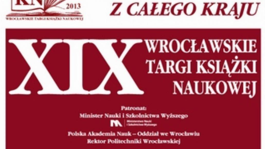 XIX Wrocławskie Targi Książki Naukowej już jutro!