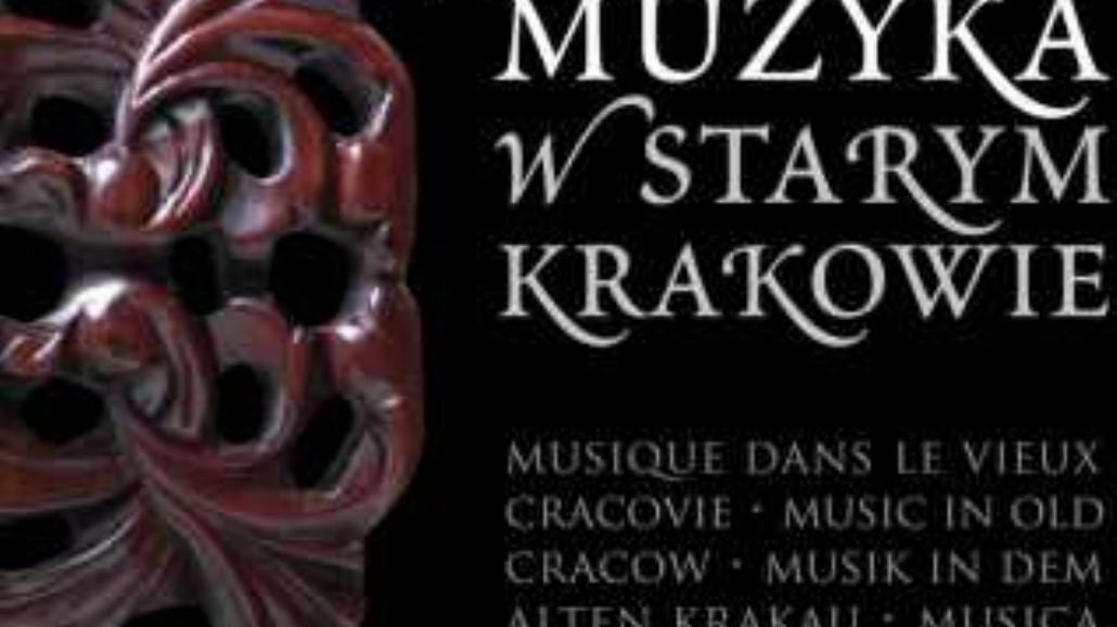Muzyka w mieście królów Polski