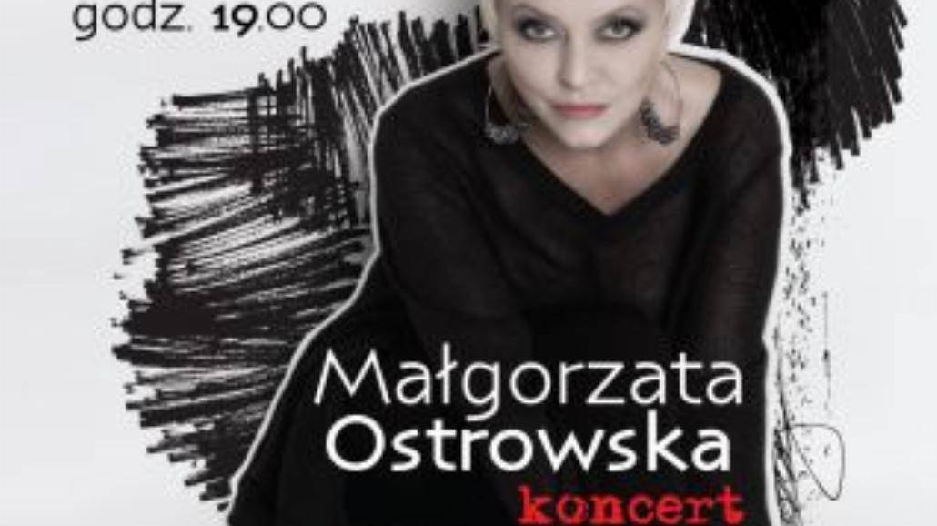 Małgorzata Ostrowska wystąpi we Wrocławiu