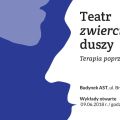 "Teatr zwierciadłem duszy" - weź udział w konferencji! - terapia, wykłady, proces terapeutyczny, spotkania, prelekcje